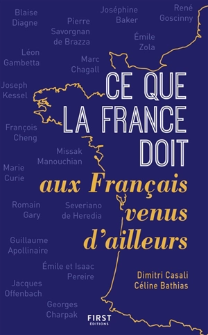 Ce que la France doit aux Français venus d'ailleurs - Dimitri Casali