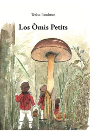 Los omis petits - Terèsa Pambrun