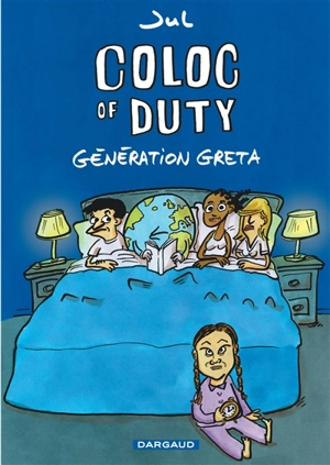 Coloc of duty : génération Greta - Jul
