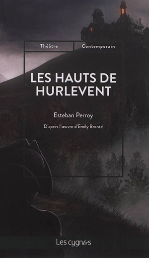 Les hauts de Hurlevent - Esteban Perroy