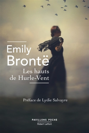 Les hauts de Hurle-Vent - Emily Brontë