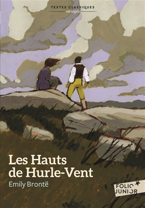 Les Hauts de Hurle-Vent - Emily Brontë