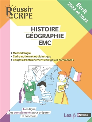 Histoire géographie EMC : méthodologie, cadre notionnel et didactique, 8 sujets d'entrainement corrigés et commentés : écrit 2023 et 2024 - Séverine Fix