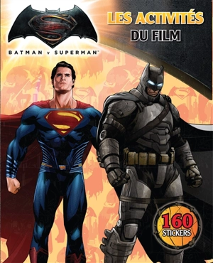 Batman v Superman : les activités du film - Warner bros