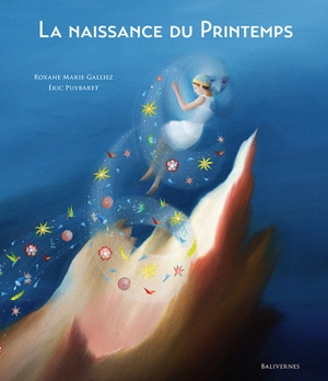 La naissance du printemps - Roxane Marie Galliez