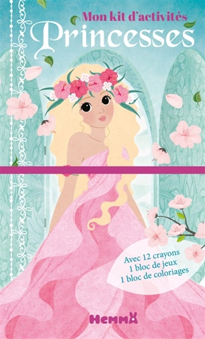 Princesses : mon kit d'activités : fond bleu - Cathy Delanssay