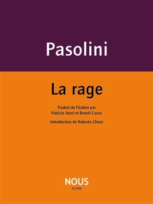 La rage - Pier Paolo Pasolini