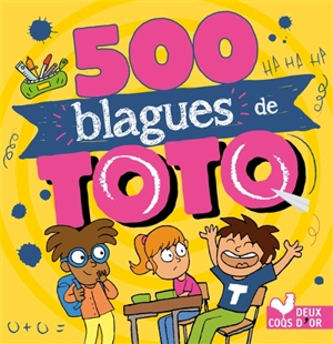 500 blagues de Toto - Virgile Turier