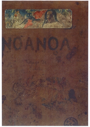 Noa Noa : voyage de Tahiti - Paul Gauguin