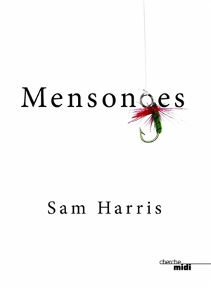 Mensonges - Sam Harris