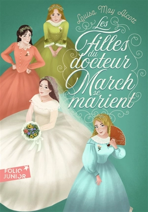 Les filles du docteur March se marient - Louisa May Alcott