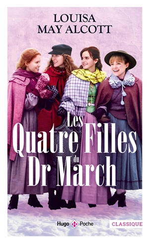 Les quatre filles du docteur March - Louisa May Alcott