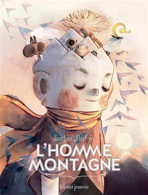 L'homme montagne - Séverine Gauthier