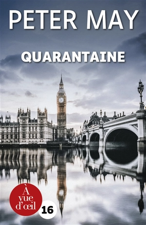 Quarantaine - Peter May