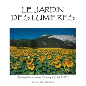 Le jardin des lumières - Dominique Errante