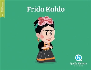 Frida Kahlo - Clémentine V. Baron