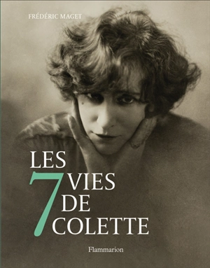 Les 7 vies de Colette - Frédéric Maget