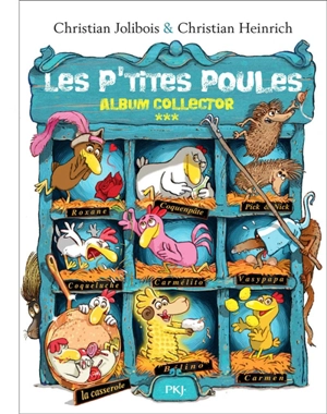 Les p'tites poules : album collector. Vol. 3 - Christian Jolibois