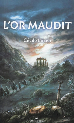 L'or maudit - Cécile Lozen