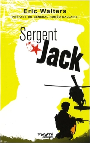 Sergent Jack - Eric Walters