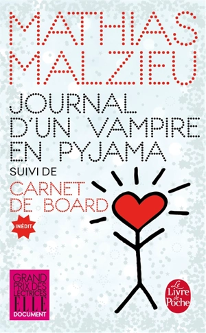 Journal d'un vampire en pyjama. Carnet de board - Mathias Malzieu