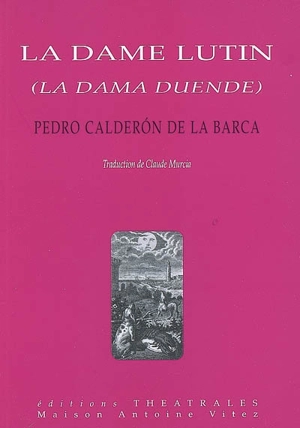 La dame lutin - Pedro Calderón de la Barca