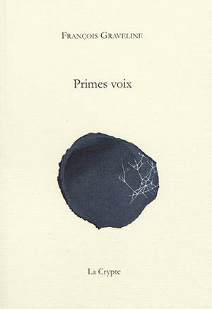 Primes voix - François Graveline