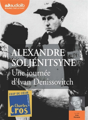 Une journée d'Ivan Denissovitch - Alexandre Soljenitsyne