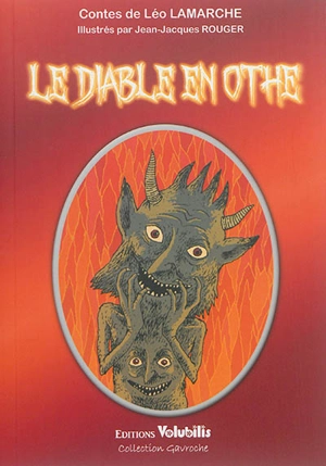 Le diable en Othe : contes - Léo Lamarche