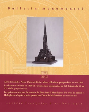 Bulletin monumental, n° 177-3. Après l'incendie : Notre-Dame de Paris : bilan, réflexions, perspectives - Yves Gallet