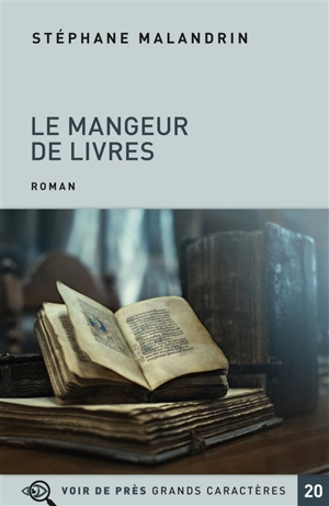 Le mangeur de livres - Stéphane Malandrin