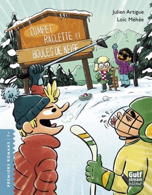 Compét', raclette et boules de neige - Julien Artigue