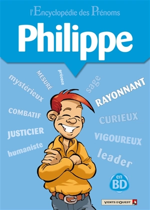 L'encyclopédie des prénoms : en BD. Vol. 08. Philippe - Gégé