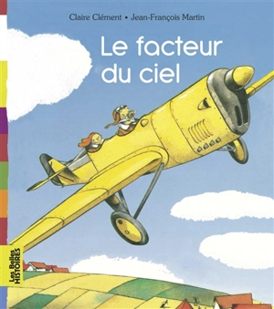 Le facteur du ciel - Claire Clément