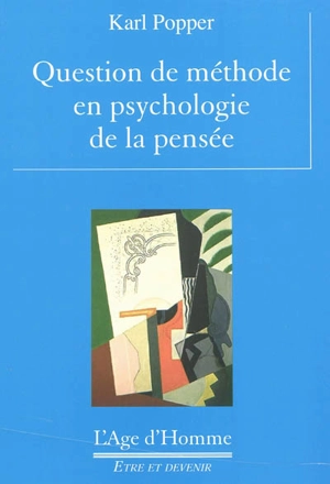 Question de méthode en psychologie de la pensée - Karl Raimund Popper