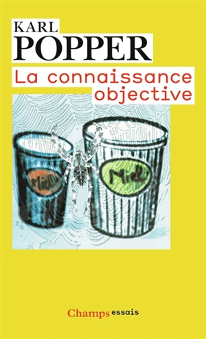 La connaissance objective : une approche évolutionniste - Karl Raimund Popper