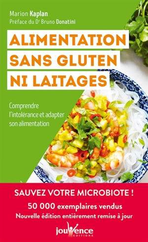 Alimentation sans gluten ni laitages : comprendre l'intolérance et adapter son alimentation - Marion Kaplan