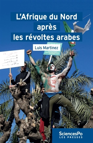 L'Afrique du Nord après les révoltes arabes - Luis Martinez