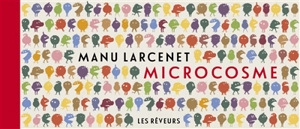 Microcosme - Manu Larcenet