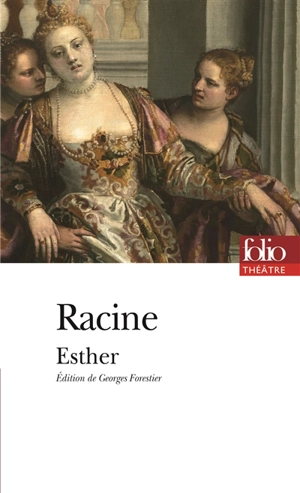 Esther - Jean Racine