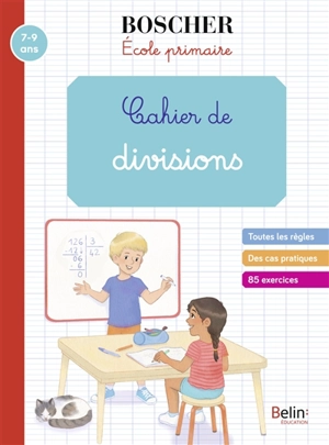 Cahier de divisions : 7-9 ans - Gérard Sansey