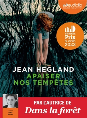 Apaiser nos tempêtes - Jean Hegland