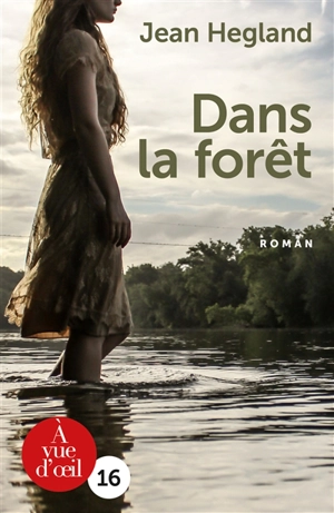 Dans la forêt - Jean Hegland