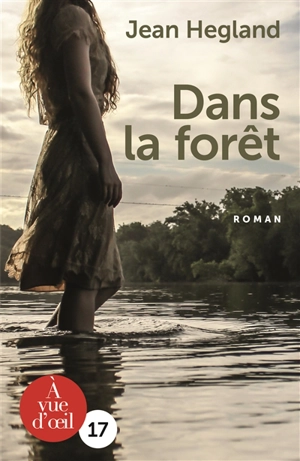 Dans la forêt - Jean Hegland