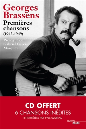 Premières chansons, 1942-1949 - Georges Brassens