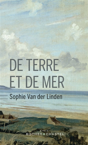 De terre et de mer - Sophie Van der Linden