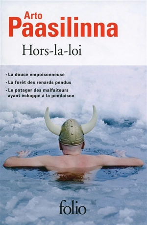 Hors-la-loi - Arto Paasilinna