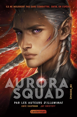 Aurora squad. Vol. 2 - Amie Kaufman