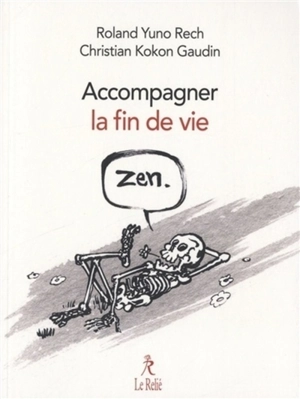 Une fin de vie zen - Roland Yuno Rech