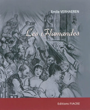 Les Flamandes - Emile Verhaeren